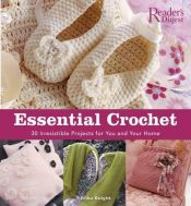 book cover of Essential crochet : 30 irresistible projects for you and your home by Erika Knight