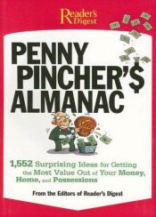 book cover of Reader's Digest Pocket Guide: Penny Pincher's Almanac (Reader's Digest Pocket Guides) by Reader's Digest