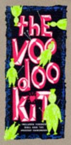 book cover of The Voodoo Kit: : Includes Voodoo Doll and the Voodoo Handbook by Lou Harry