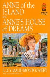 book cover of Anne of the Island and Anne's House of Dreams: And, Anne's House of Dreams (Gaint Literary Classics) by L・M・モンゴメリ