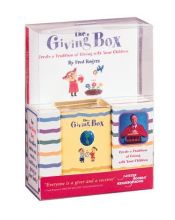 book cover of The Giving Box: Create a Tradition of Giving with Your Children by Fred Rogers