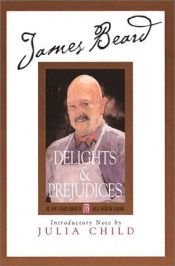book cover of James Beard on Food Delights and Prejudices by James Beard