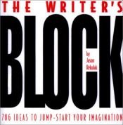 book cover of The Writer's Block by Jason Rekulak
