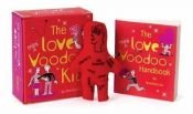 book cover of The Mini Love Voodoo Kit [Mini-Kit] by Lou Harry