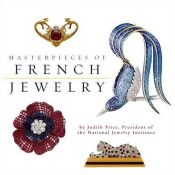 book cover of Masterpieces of Twentieth Century French Jewelry from American Collections by Judith Price