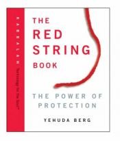 book cover of The Red String Book by Yehuda Berg