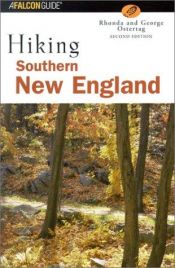 book cover of Hiking Southern New England, 2nd by Rhonda Ostertag