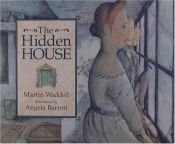 book cover of The hidden house by Martin Waddell