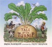 book cover of The tale of the turnip by Brian Alderson