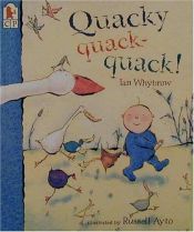 book cover of Quacky quack-quack! by Ian Whybrow