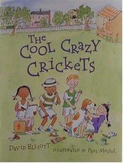 book cover of The Cool Crazy Crickets by David Elliott