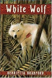 book cover of White Wolf by Henrietta Branford