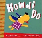 book cover of Howdi do by Woody Guthrie