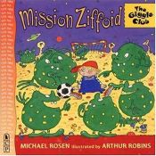 book cover of Mission Ziffoid by Michael Rosen
