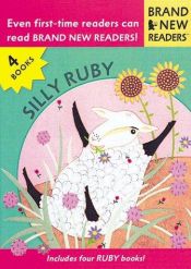 book cover of Silly Ruby : Brand New Readers (Brand New Readers) by Catherine Friend