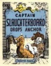 book cover of Captain Slaughterboard drops anchor by Mervyn Peake