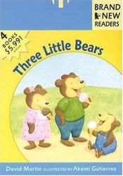 book cover of Three Little Bears: Brand New Readers by David Martin