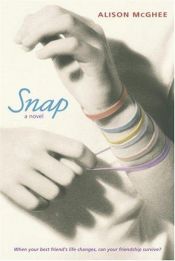 book cover of Snap by Alison McGhee