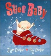 book cover of Shoe Baby by Joyce Dunbar