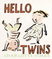 book cover of Hello Twins by Charlotte Voake