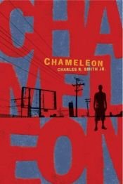 book cover of Chameleon by Charles R. Smith, Jr.
