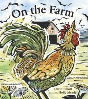 book cover of On the Farm by David Elliott