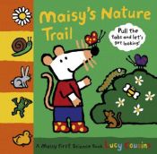 book cover of Maisy's Nature Walk: A Maisy First Science Book by Lucy Cousins