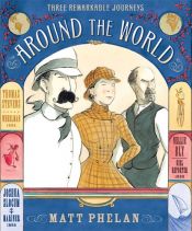 book cover of Around the World by Matt Phelan