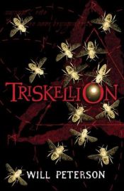 book cover of The Triskellion Series - Volume 1: Triskellion by Will Peterson