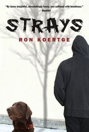 book cover of Strays by Ron Koertge