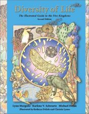 book cover of Diversity of life : the illustrated guide to the five kingdoms by Лин Маргулис