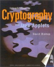 book cover of Introduction to Cryptography with Java Applets by David Bishop