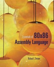 book cover of Essentials of 80x86 Assembly Language by Richard C. Detmer