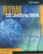 book cover of HTML : CSS, JavaScript, and DHTML by Steve Callihan