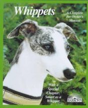 book cover of Whippets (Barron's Complete Pet Owner's Manuals) by D. Caroline Coile