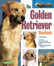 book cover of The Golden Retriever Handbook by D. Caroline Coile