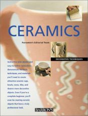 book cover of Ceramics by Parramon's Editorial Team