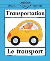 book cover of Transportation: English-French by Clare Beaton