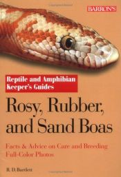 book cover of Rosy, Rubber, and Sand Boas by Richard Bartlett