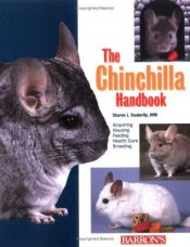 book cover of The Chinchilla Handbook (Barron's Pet Handbooks) by Sharon Vanderlip