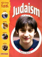 book cover of This Is My Faith: Judaism (This Is My Faith) by Anita Ganeri