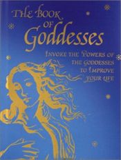 book cover of The Book of Goddesses by Roni Jay