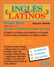 book cover of Ingles para Latinos Compact Disc, Level 1 by M.S. Harvey, William C.