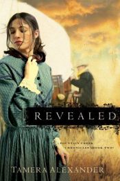 book cover of Fountain Creek Chronicles #2 - Revealed by Tamera Alexander