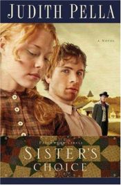 book cover of Sisters Choice by Judith Pella