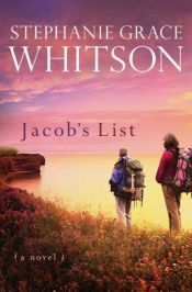 book cover of Jacob's List by Stephanie Grace Whitson