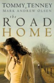 book cover of Road Home, The by Mark Andrew Olsen