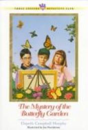 book cover of The Mystery of the Butterfly Garden (Three Cousins Detective Club)(Book 23) by Elspeth Campbell Murphy