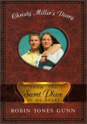 book cover of From the secret place in my heart by Robin Jones Gunn