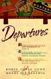 book cover of Departures by Robin Jones Gunn